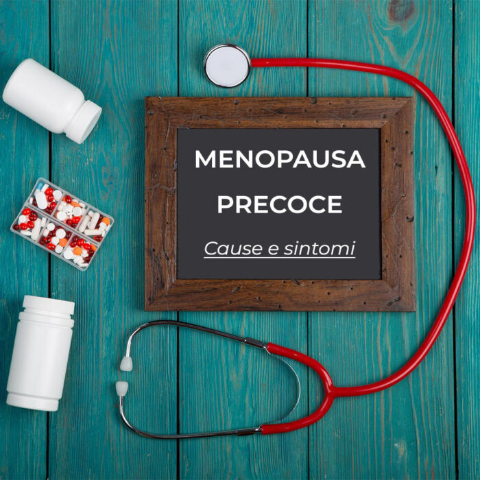 Menopausa precoce (I): cause e sintomi