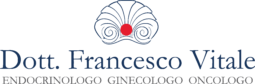 Dott. Francesco Vitale – Endocrinologo – Ginecologo – Oncologo a Bari